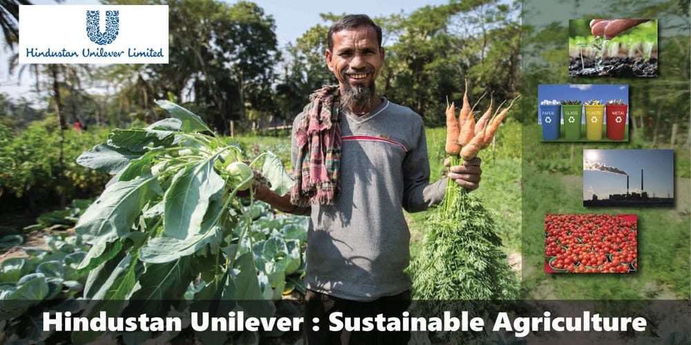 Hindustan Unilever Limited (HUL) : Initiatives to encourage Sustainable Agriculture