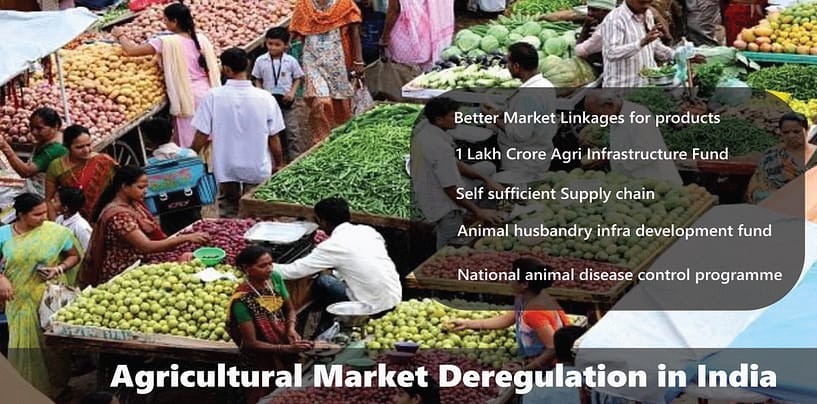 Agricultural Market Deregulation – Indian Farmer can now sell beyond boundaries